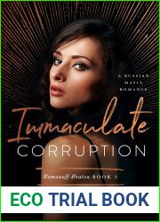 Immaculate Corruption (Romanoff Bratva #2)