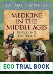 Medicine in the Middle Ages: Surviving the Times