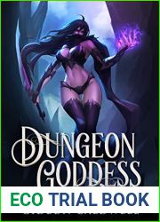 Dungeon Goddess (Dungeon Goddess, #1)