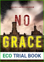 No Grace (Valerie Law #8)