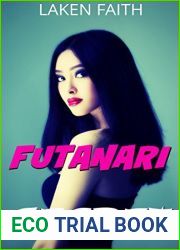 FUTANARI SECRET: Finding Love, and more…