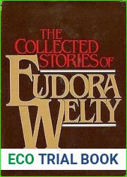 The Collected Stories of Eudora Welty