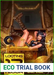 Looting the 13th Floor (Looting the 13th Floor, #1)