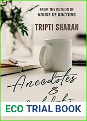 Anecdotes and Antidotes