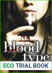 Blood Type (Blood Type, #1)