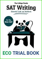 The College Panda|s SAT Writing: Advanced Guide and Workbook for the New SAT