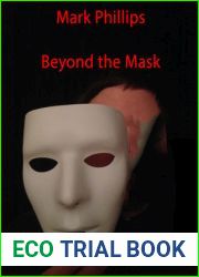 Beyond the Mask