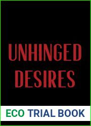 Unhinged Desires (Sick Love #1)