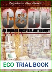 Code Z: An Undead Hospital Anthology