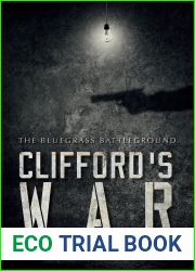 Clifford|s War: The Bluegrass Battleground