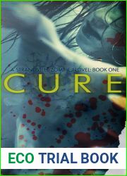 Cure (Strandville Zombie Series, #1)