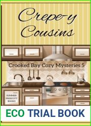 Crepe-y Cousins (Crooked Bay Cozy Mysteries)