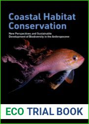 Coastal Habitat Conservation: New Perspectives and Sustainable Development of Biodiversity in the Anthropocene