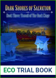 Dark Shores of Salvation (Travail of The Dark Mage Book 3)