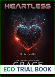 Heartless (Interstellar Brides(R) Program: Primal Mates, #1)