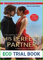 His Perfect Partner (Matched to Perfection, #1)