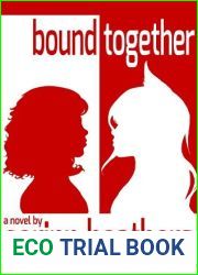 bound together (Dawn of a New Astral Age, #1)