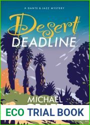 Desert Deadline: A Dante and Jazz Mystery