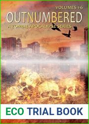 Outnumbered Volumes 1-6 (A Zombie Apocalypse Series, #1-6)