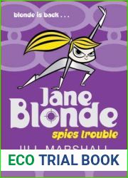 Spies Trouble (Jane Blonde, #2)