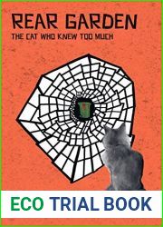 Rear Garden: The Cat Who Knew Too Much (A York Cat Crime Mystery, #2)