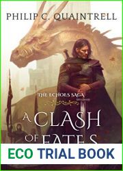 A Clash of Fates (The Echoes Saga #9)