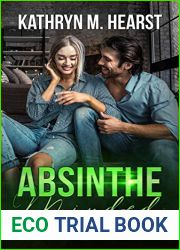 Absinthe Minded (Bourbon Street Bad Boys| Club, #1)