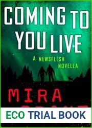 Coming to You Live (Newsflesh Novella)