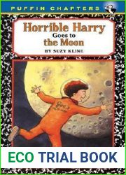 Horrible Harry Goes to the Moon (Horrible Harry #11)