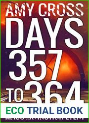 Days 357 to 364 (Mass Extinction Event, #12)