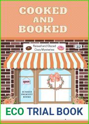 Cooked and Booked (Raised and Glazed Cozy Mysteries Book 32)