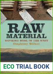 Raw Material: Working Wool in the West