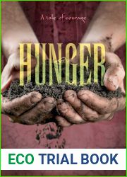 Hunger: A Tale of Courage