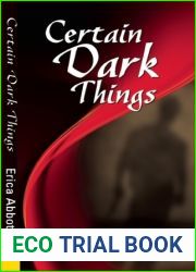 Certain Dark Things (Alex and CJ, #2)