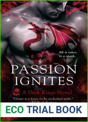 Passion Ignites (Dark Kings, #7)
