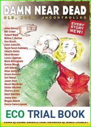 Damn Near Dead: An Anthology of Geezer Noir
