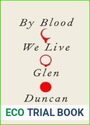 By Blood We Live (The Last Werewolf, #3)