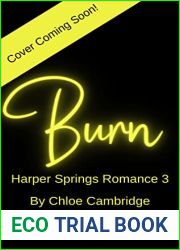 BURN: Harper Springs Romance 3 (Harper Springs Steamy Romance)