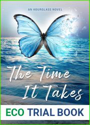 The Time It Takes: An Hourglass Novel