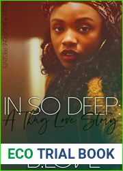 In So Deep: A Thug Love Story