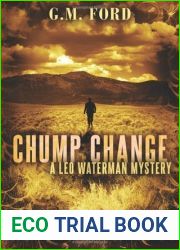 Chump Change (Leo Waterman, #8)