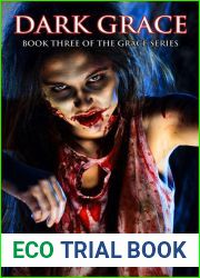 Dark Grace (Grace, #3)