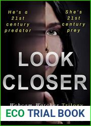 Look Closer (Webcam Watcher Book 1)