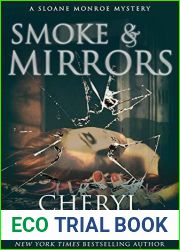 Smoke and Mirrors (Sloane Monroe, #8)