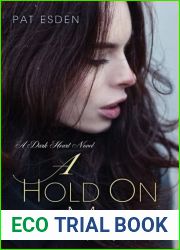 A Hold on Me (The Dark Heart, #1)