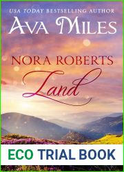 Nora Roberts Land (Dare Valley, #1)