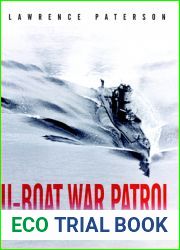 U-Boat War Patrol: The Hidden Photographic Diary of U-564