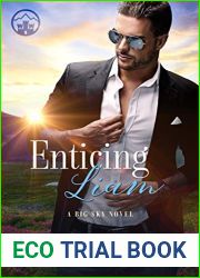 Enticing Liam (Big Sky Royal #2)