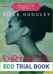 A Virtuous Ruby (Migrations of the Heart, #1)
