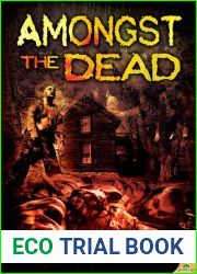 Amongst the Dead